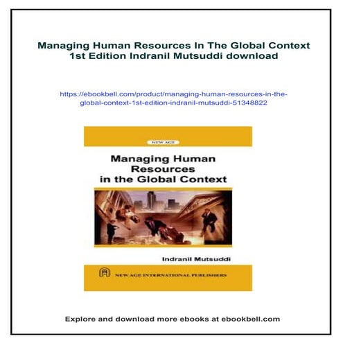 Managing Human Resources In The Global Context 1st Edition Indranil ...