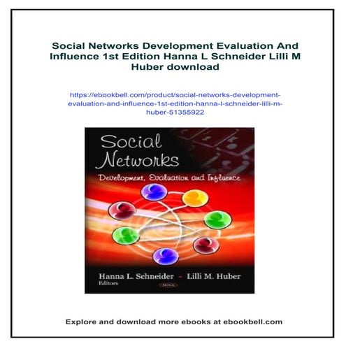 Social Networks Development Evaluation And Influence 1st Edition Hanna L Schn...