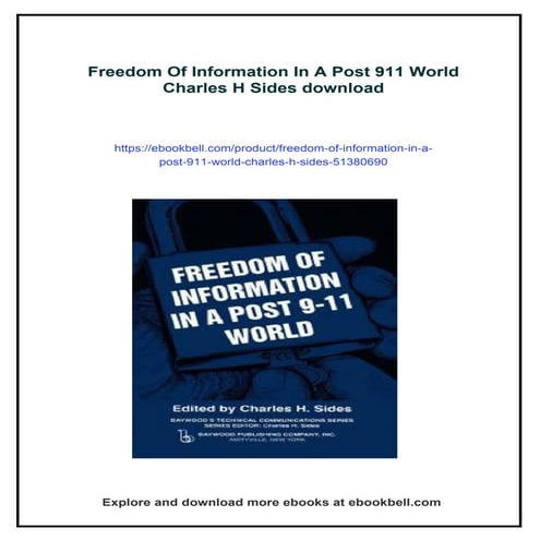 Freedom Of Information In A Post 911 World Charles H Sides | PDF