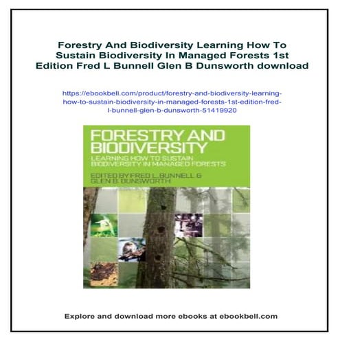 Forestry And Biodiversity Learning How To Sustain Biodiversity In Managed For...
