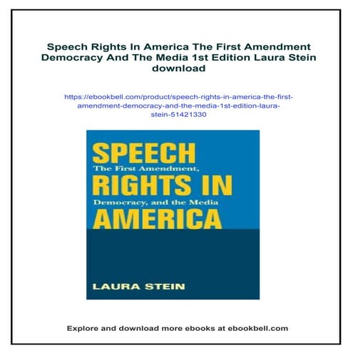 Speech Rights In America The First Amendment Democracy And The Media ...
