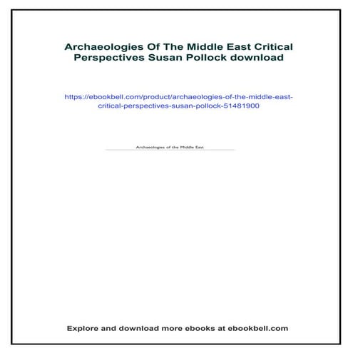 Archaeologies Of The Middle East Critical Perspectives Susan Pollock