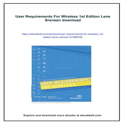 User Requirements For Wireless 1st Edition Lene Srensen | PDF