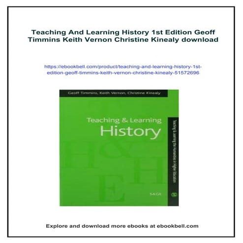 Teaching And Learning History 1st Edition Geoff Timmins Keith Vernon Christin...