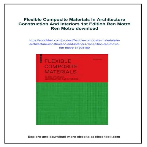 Flexible Composite Materials In Architecture Construction And Interiors 1st E...