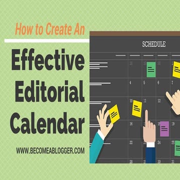 How to Create an Effective Editorial Calendar | PDF