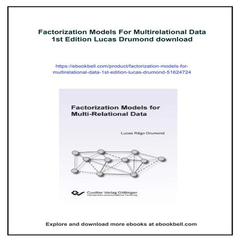 Factorization Models For Multirelational Data 1st Edition Lucas Drumond