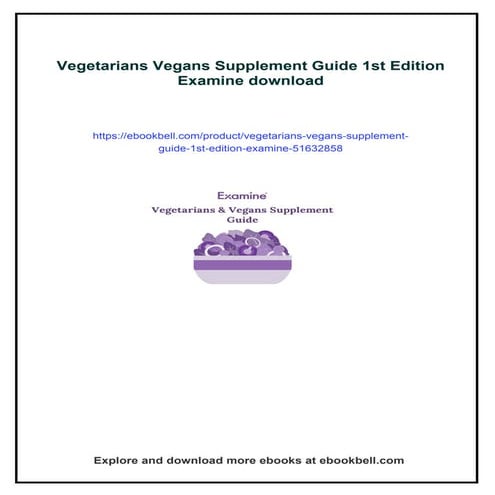 Vegetarians Vegans Supplement Guide 1st Edition Examine | PDF