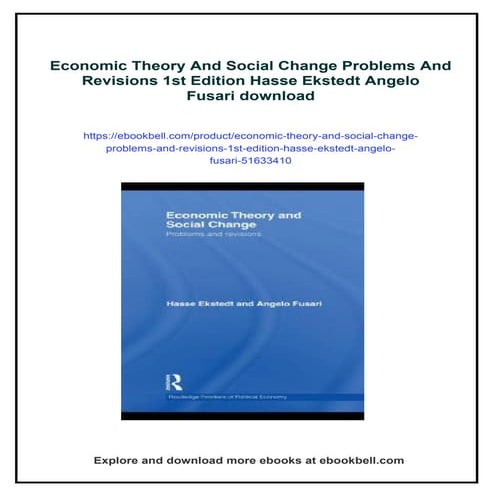 Economic Theory And Social Change Problems And Revisions 1st Edition Hasse Ek...