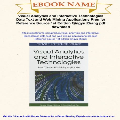 Visual Analytics and Interactive Technologies Data Text and Web Mining Applic...