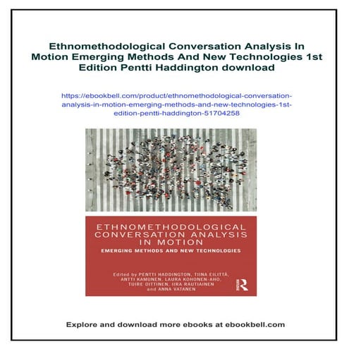 Ethnomethodological Conversation Analysis In Motion Emerging Methods And New ...