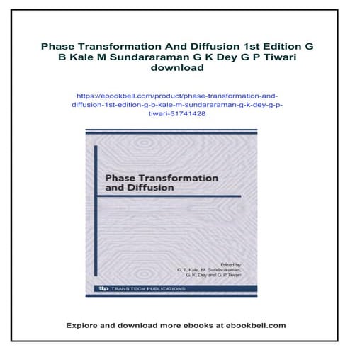 Phase Transformation And Diffusion 1st Edition G B Kale M Sundararaman G K De...