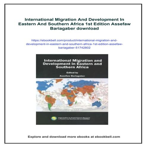 International Migration And Development In Eastern And Southern Africa 1st Ed...