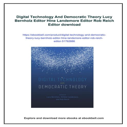 Digital Technology And Democratic Theory Lucy Bernholz Editor Hlne Landemore ...