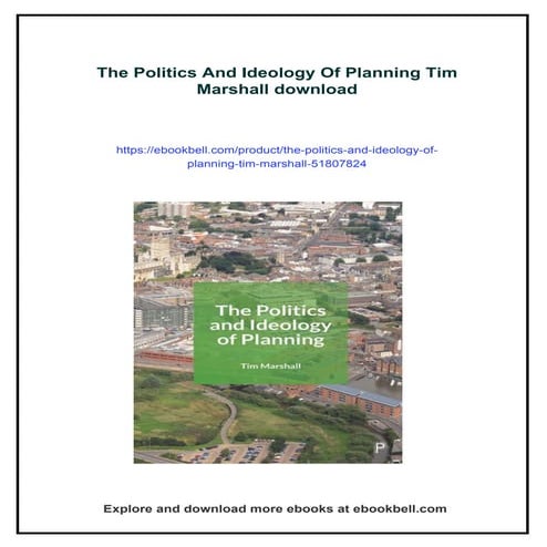 The Politics And Ideology Of Planning Tim Marshall | PDF