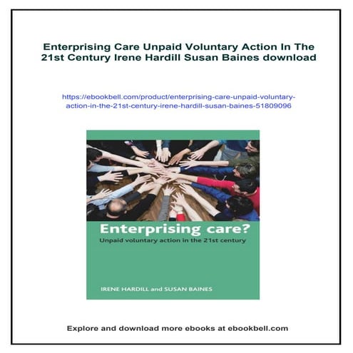 Enterprising Care Unpaid Voluntary Action In The 21st Century Irene Hardill S...