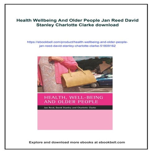 Health Wellbeing And Older People Jan Reed David Stanley Charlotte Clarke