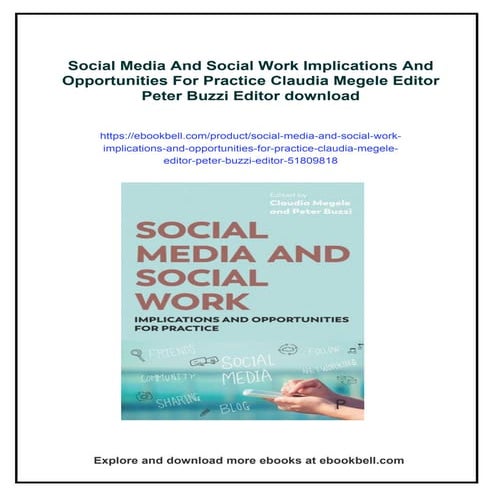 Social Media And Social Work Implications And Opportunities For Practice Clau...