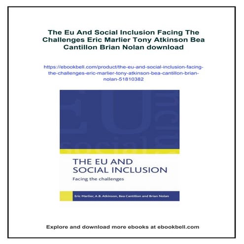 The Eu And Social Inclusion Facing The Challenges Eric Marlier Tony ...