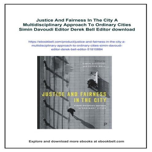 Justice And Fairness In The City A Multidisciplinary Approach To ...