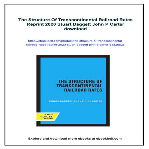 The Structure Of Transcontinental Railroad Rates Reprint 2020 Stuart ...