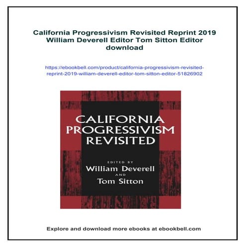 California Progressivism Revisited Reprint 2019 William Deverell Editor ...