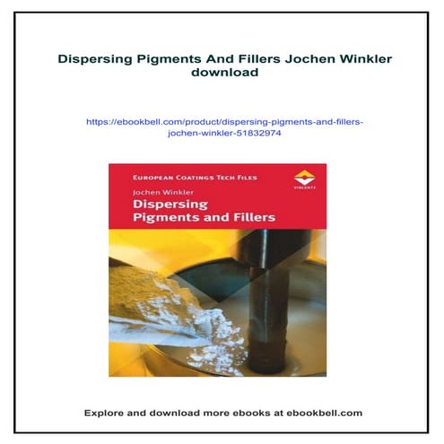 Dispersing Pigments And Fillers Jochen Winkler
