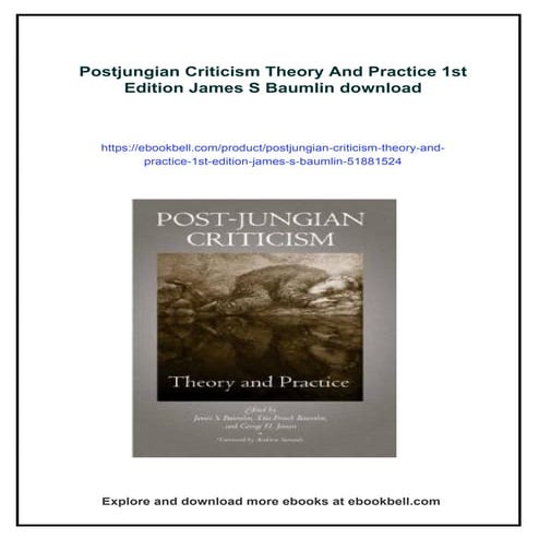 Postjungian Criticism Theory And Practice 1st Edition James S Baumlin