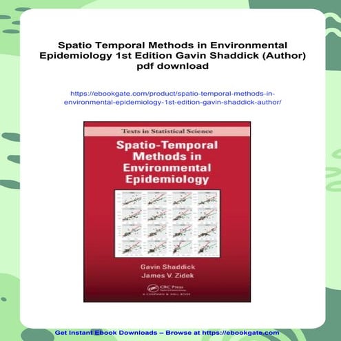 Spatio Temporal Methods in Environmental Epidemiology 1st Edition Gavin Shadd...