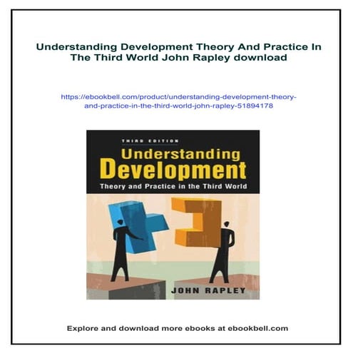 Understanding Development Theory And Practice In The Third World John ...