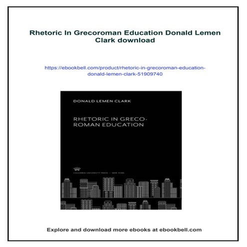 Rhetoric In Grecoroman Education Donald Lemen Clark