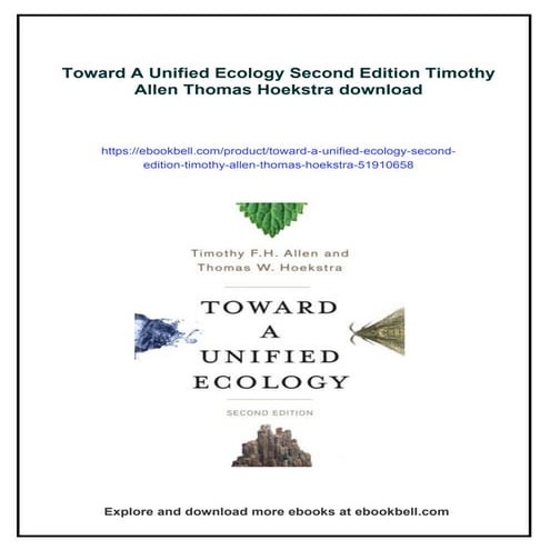 Toward A Unified Ecology Second Edition Timothy Allen Thomas Hoekstra