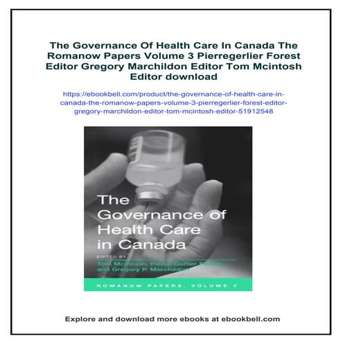 The Governance Of Health Care In Canada The Romanow Papers Volume 3 ...