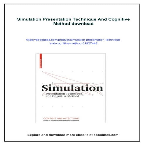 Simulation Presentation Technique And Cognitive Method