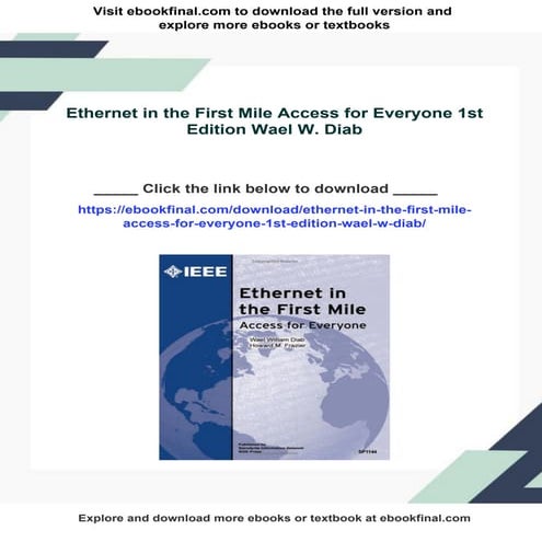 Ethernet in the First Mile Access for Everyone 1st Edition Wael W. Diab