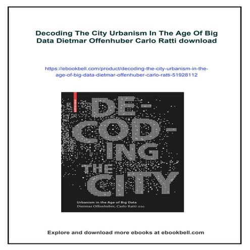 Decoding The City Urbanism In The Age Of Big Data Dietmar Offenhuber ...