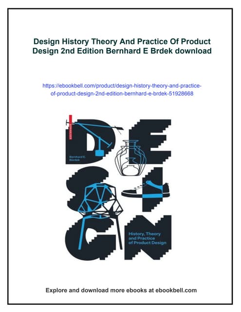 Design History Theory And Practice Of Product Design 2nd Edition Bernhard E B...
