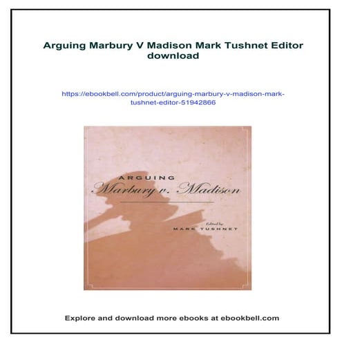 Arguing Marbury V Madison Mark Tushnet Editor | PDF