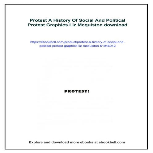 Protest A History Of Social And Political Protest Graphics Liz ...