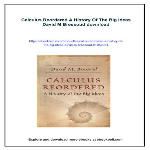 Calculus Reordered A History Of The Big Ideas David M Bressoud