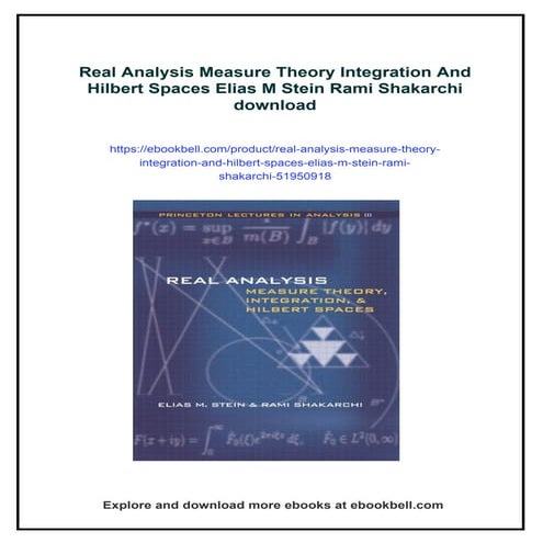 Real Analysis Measure Theory Integration And Hilbert Spaces Elias M Stein Ram...