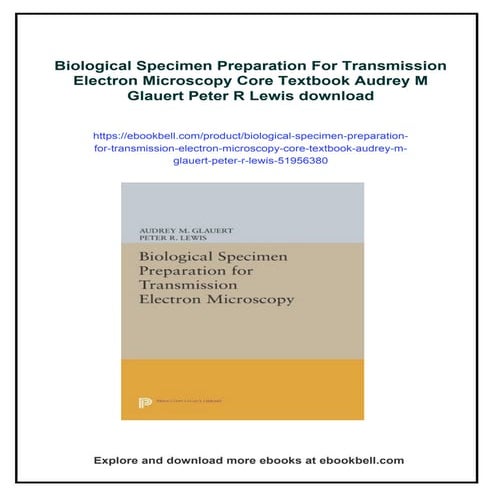 Biological Specimen Preparation For Transmission Electron Microscopy ...