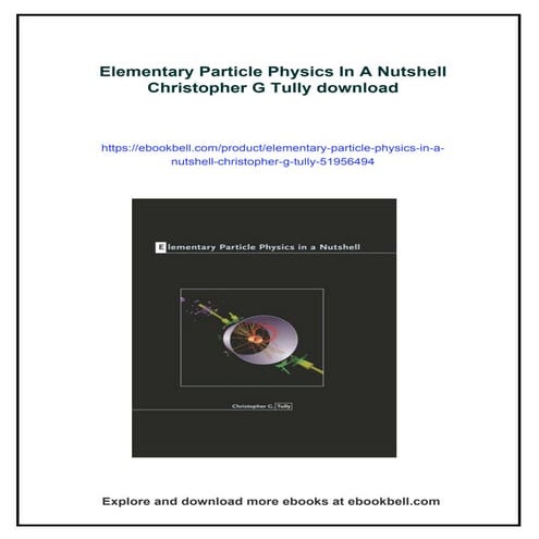 Elementary Particle Physics In A Nutshell Christopher G Tully
