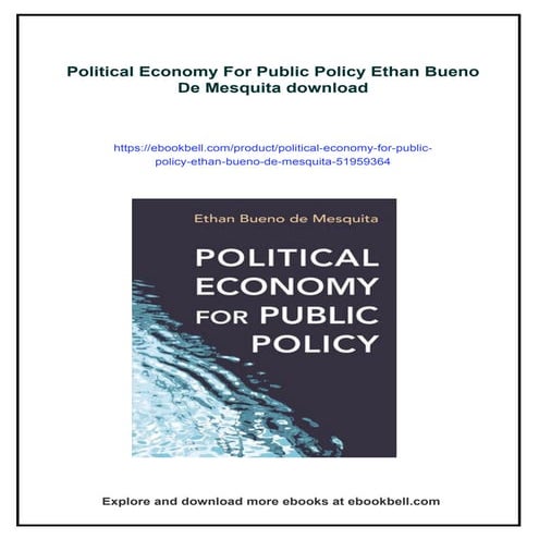 POLITICAL ECONOMY FOR PUBLIC POLICY ETHAN BUENO DE MESQUITA PDF visual data 7