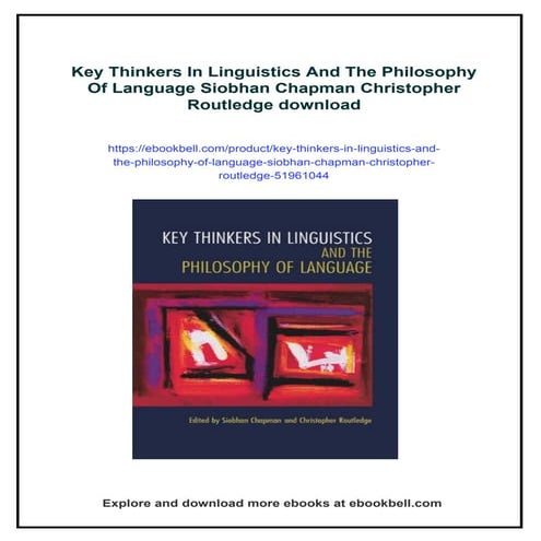 Key Thinkers In Linguistics And The Philosophy Of Language Siobhan ...