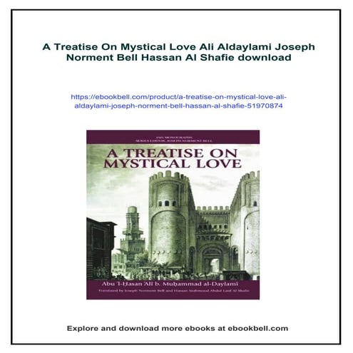 A Treatise On Mystical Love Ali Aldaylami Joseph Norment Bell Hassan Al Shafie