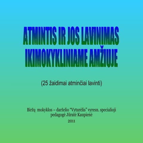 25 žaidimai atminčiai lavinti