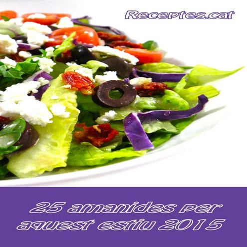 25 amanides per aquest estiu
