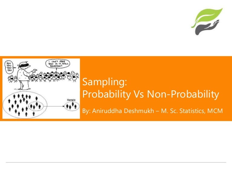 Sampling - Probability Vs Non-Probability