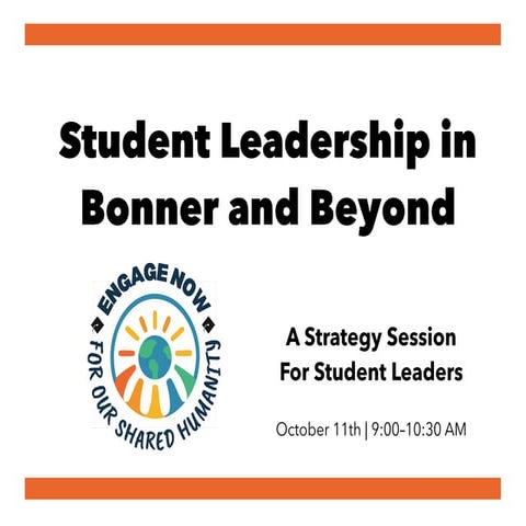 2025 Bonner Congress Strategy Session– Student Leadership Bonner and Beyond.pdf